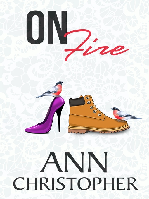 Title details for On Fire by Ann Christopher - Available